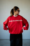 RED UNWILLING TO SPEAK SWEATSHIRT *LAST 2*