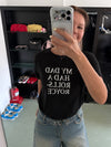 ( 4 COLOURS ) MY DAD HAD A ROLLS ROYCE TEE